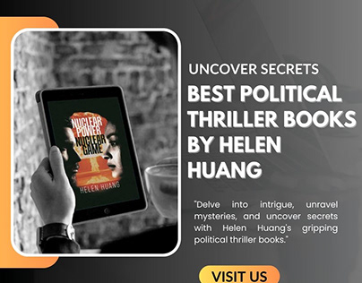 Best Political Thriller Books Helen Huang