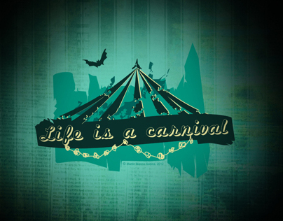 Life is a carnival