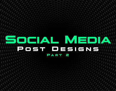 Social Media Post Designs Part 2