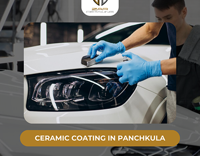 Ceramic Coating in Panchkula to Preserve Perfection