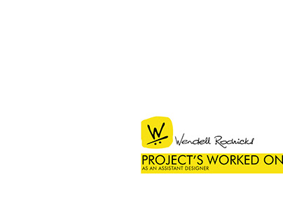 WENDELL RODRICKS(project's have worked on)