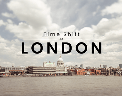 Time Shift at LONDON