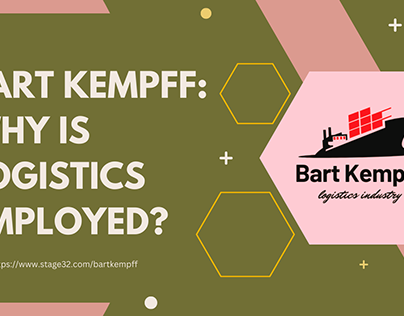 Bartholomew Kempff: Why is Logistics Employed?