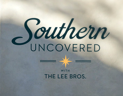 Southern Uncovered with the Lee Brothers