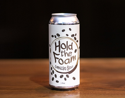 Hold the Foam - Beer Can Label Design