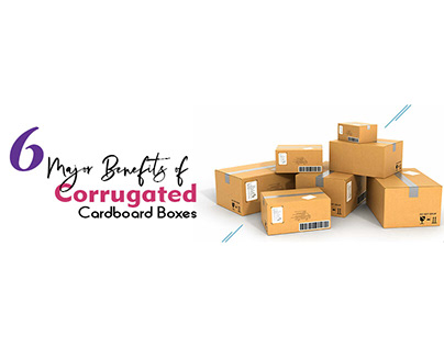 Major Benefits Of Corrugated Cardboard Boxes