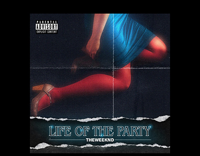 The Weeknd - Life Of The Party