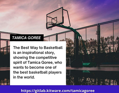 Tamica Goree, The Best Basketball Player in The World