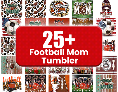 25+ FootBall Mama Tumbler Wrap