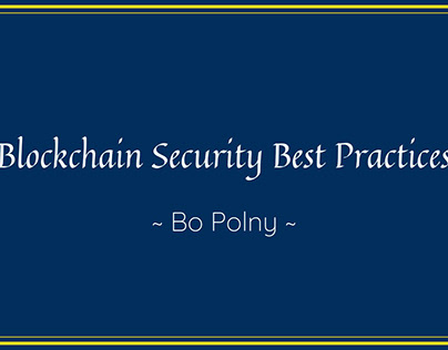 Blockchain Security Best Practices