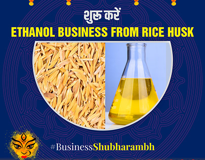 Ethanol Business From Rice Husk