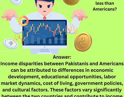 Why do you think Pakistanis earn less than Americans?