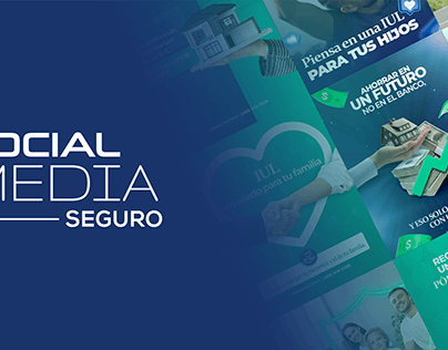 SOCIAL MEDIA | Asesor de Seguros