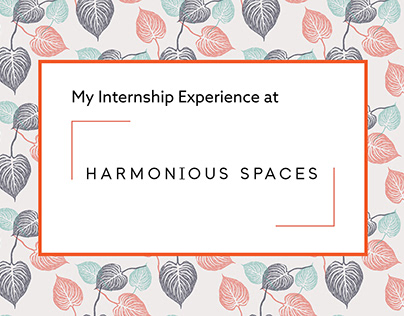 Harmonious Spaces Internship