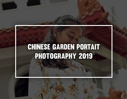 Portrait Photography @ Chinese Garden