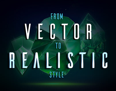5 Styles - From Vector to Realistic style