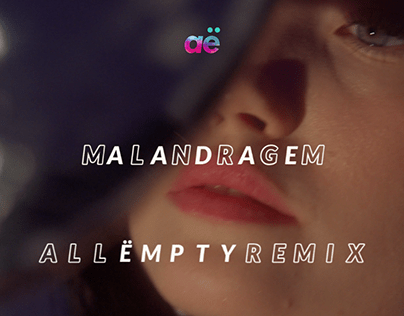 Malandragem (All Ëmpty Remix)