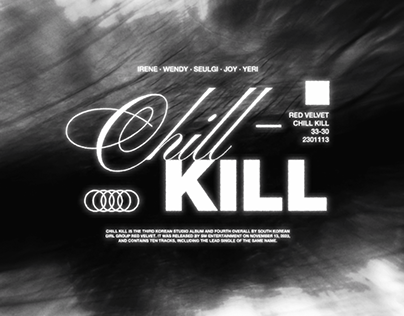 Kinetic typography | Red Velvet 레드벨벳 'Chill Kill'