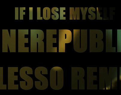 OneRepublic- If I Lose Myself (Alesso Remix) Lyr video