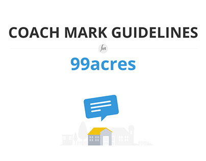 Coachmark Guidelines for 99acres