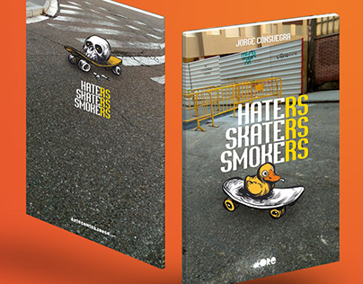 BOOK: Haters Skaters Smokers