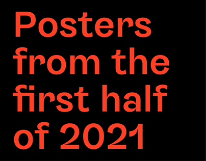Posters from the first half of 2021