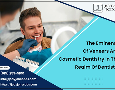 The Eminence Of Veneers And Cosmetic Dentistry