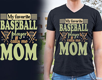 My favorite Baseball player call me mom t-shirt design.
