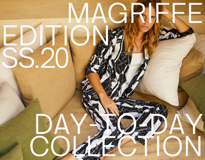 DAY-TO-DAY COLLECTION SS20 | MaGriffe France