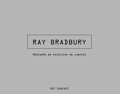 RAY BRADBURY | REDISEÑO