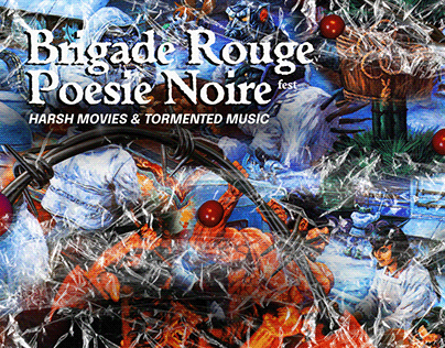 Brigade Rouge, Poésie Noire (Film & Music Festival) #2