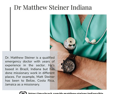 Dr Matthew Steiner Indiana | Experienced Doctor