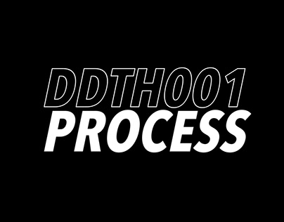 DDTH001 PROCESS