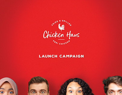 Chicken Haus Launch Campaign