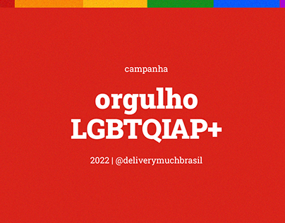 Orgulho LGBTQIAP+ 2022 Delivery Much Brasil