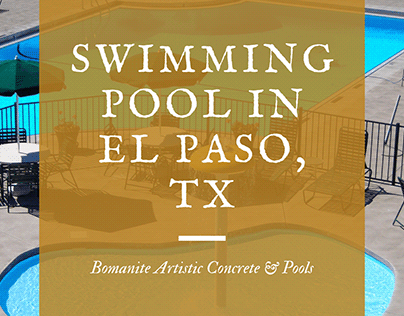 Swimming pool in El Paso, Tx