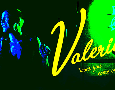 Valerie "Won't You Come On Over"