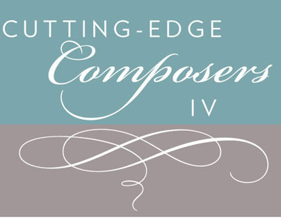 Cutting-Edge Composers