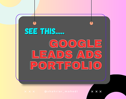 Google Lead Ads Portfolio.