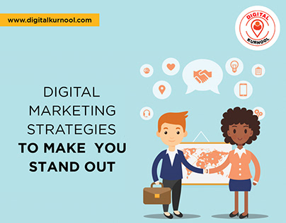 Digital Marketing Strategies to make you Stand Out.