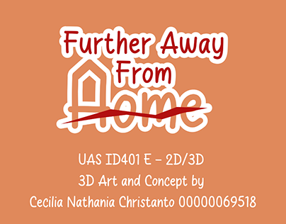 Further Away From Home 3D Art