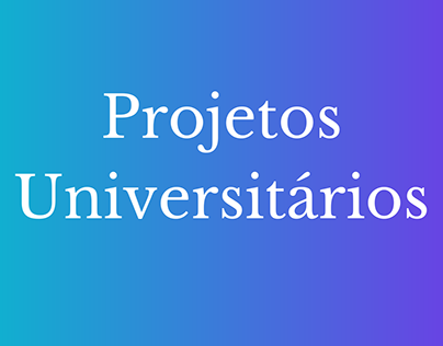 Projetos Universitários