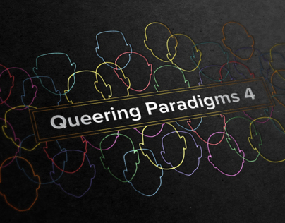 Queering Paradigms 4