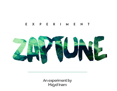 Experiment - Z A P T U N E