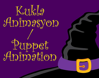 Kukla Animasyon/ Puppet Animation