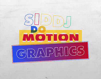 Sidd Do Motion Graphics