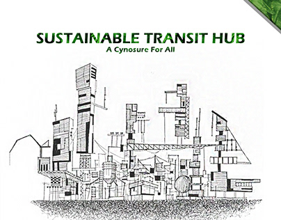 Sustainable Transit Hub - UG Thesis