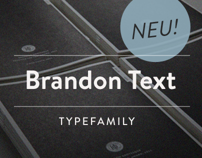 Brandon Text (Typefamily)