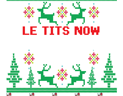 Le Tits Now Christmas Let It Snow Ugly