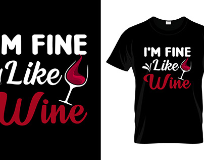 I'm Fine like Wine